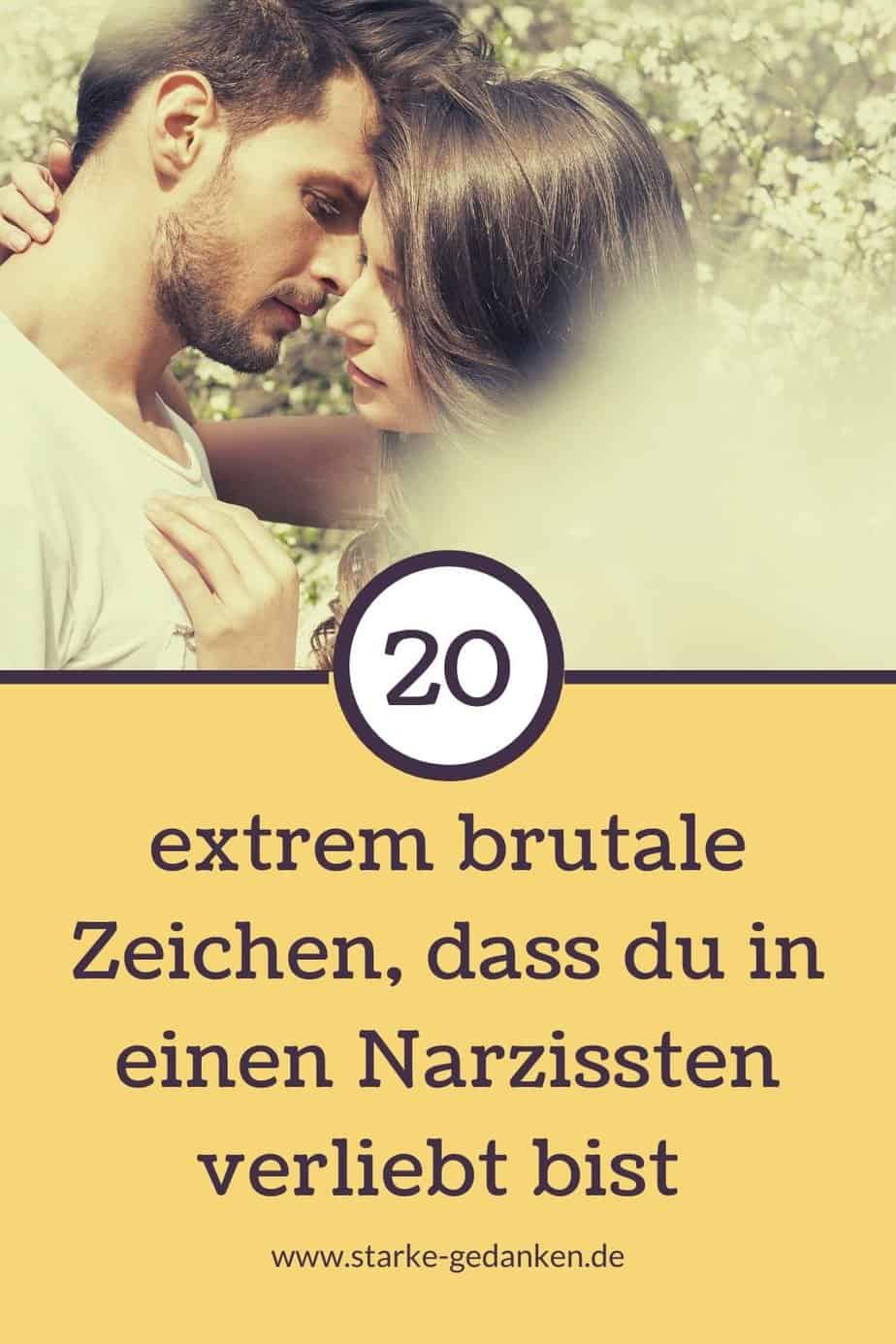 20 Extrem Brutale Zeichen Dass Du In Einen Narzissten Verliebt Bist