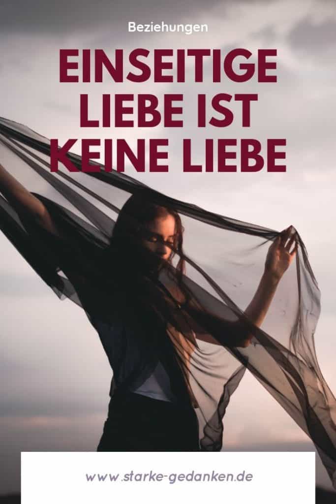 Einseitige Liebe ist keine Liebe