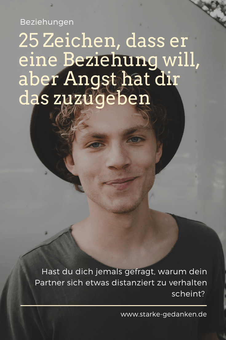 anzeichen dass er eine beziehung will Anzeichen Dass Er Eine Beziehung Will