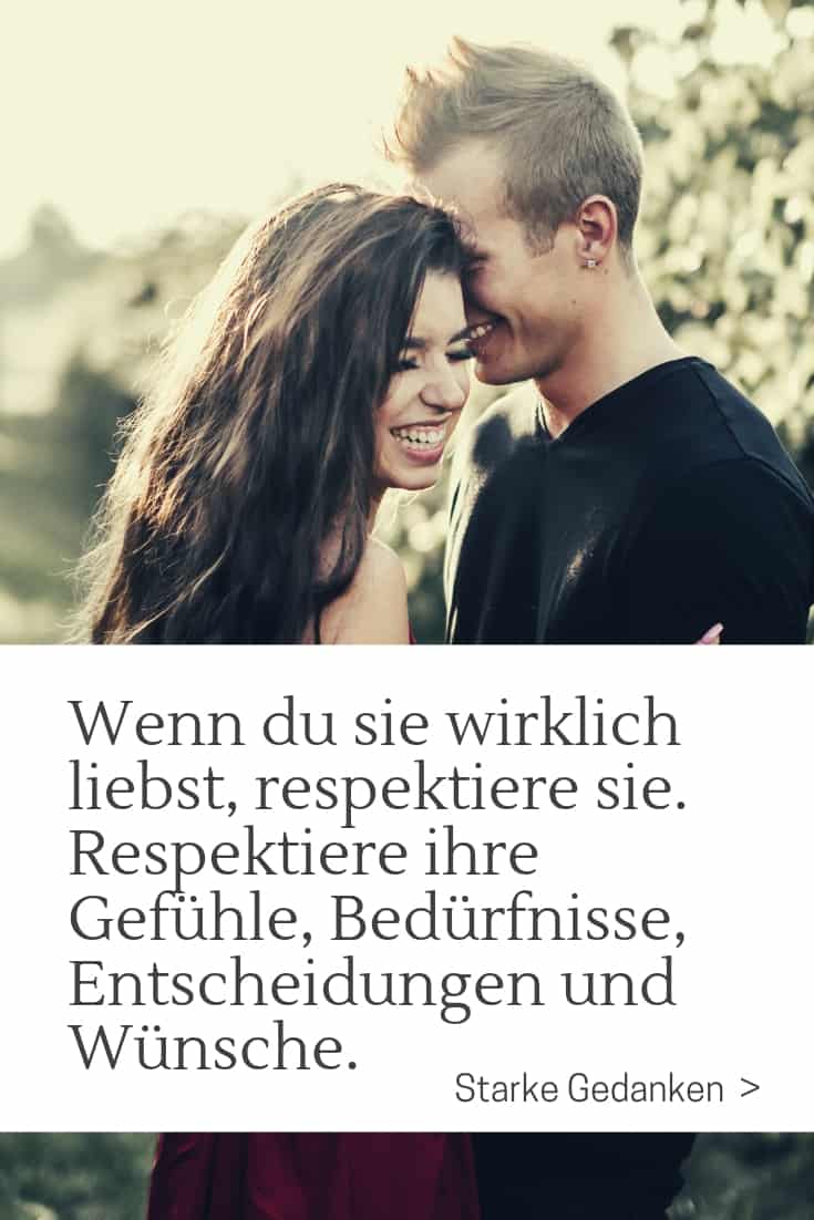 Wenn du sie wirklich liebst, liebe sie so, wie sie es verdient, geliebt zu werden 