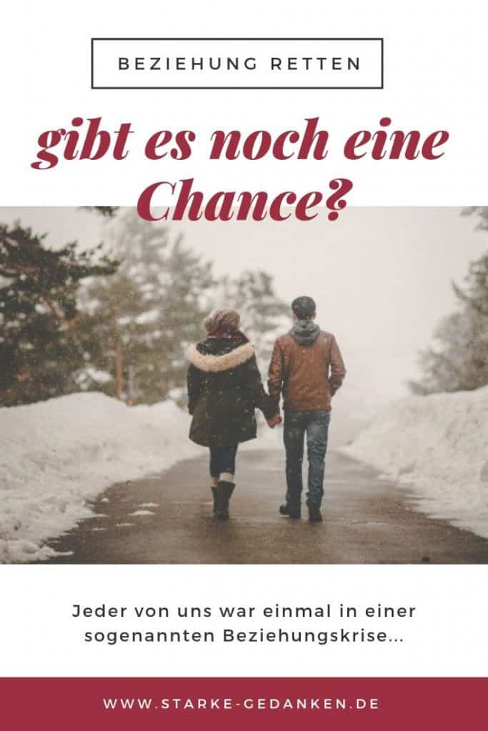 Beziehung retten – Kann man der Liebe noch eine Chance geben?