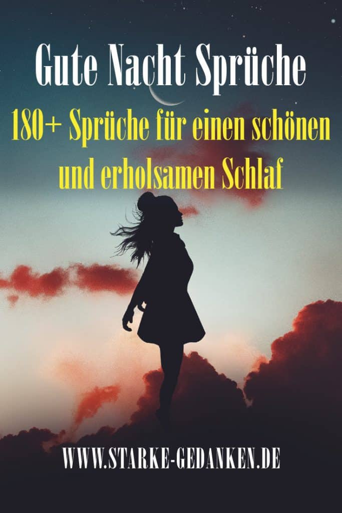 GuteNachtSprüche für einen schönen und erholsamen Schlaf