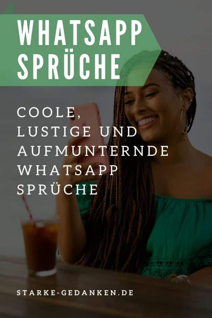 WhatsApp Sprüche Coole, lustige und aufmunternde WhatsApp Sprüche
