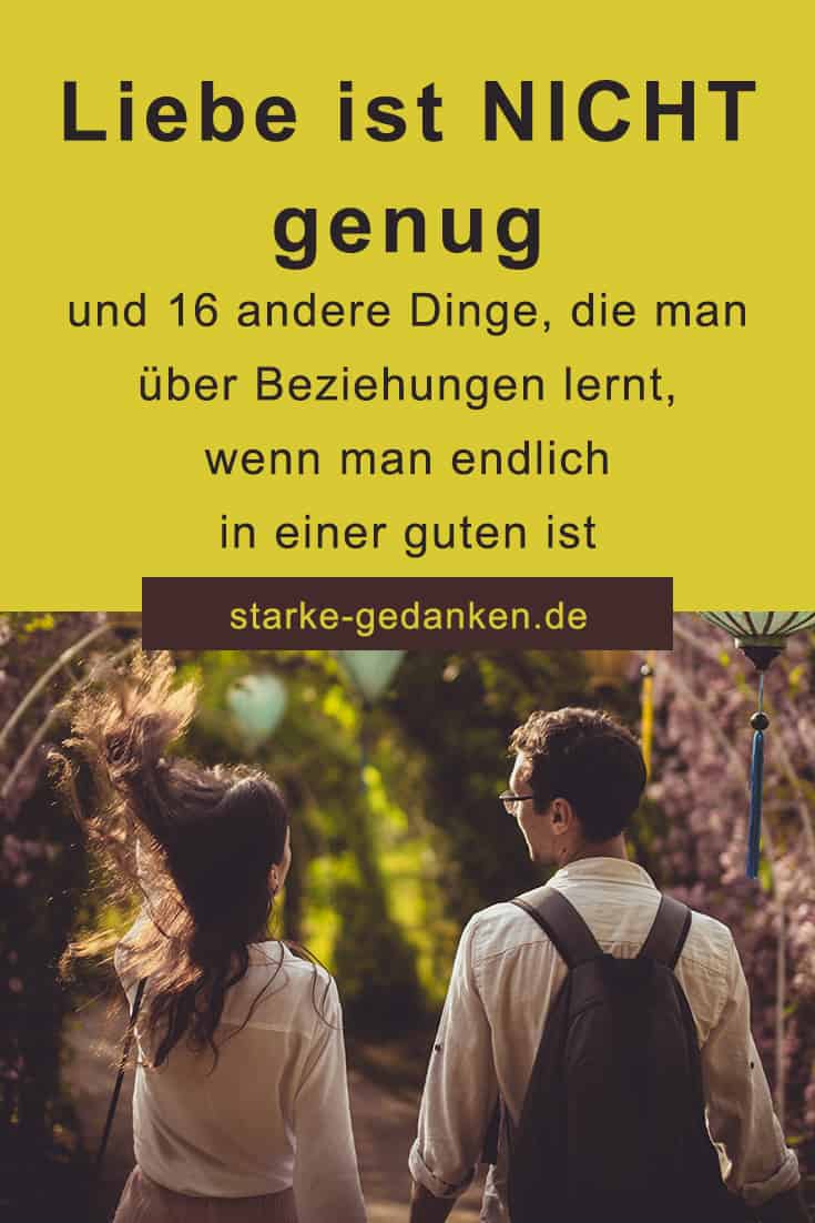 Liebe ist NICHT genug und 19 andere Dinge, die man über Beziehungen