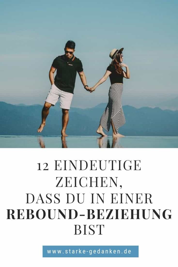 12 eindeutige Zeichen, dass du in einer Rebound-Beziehung bist