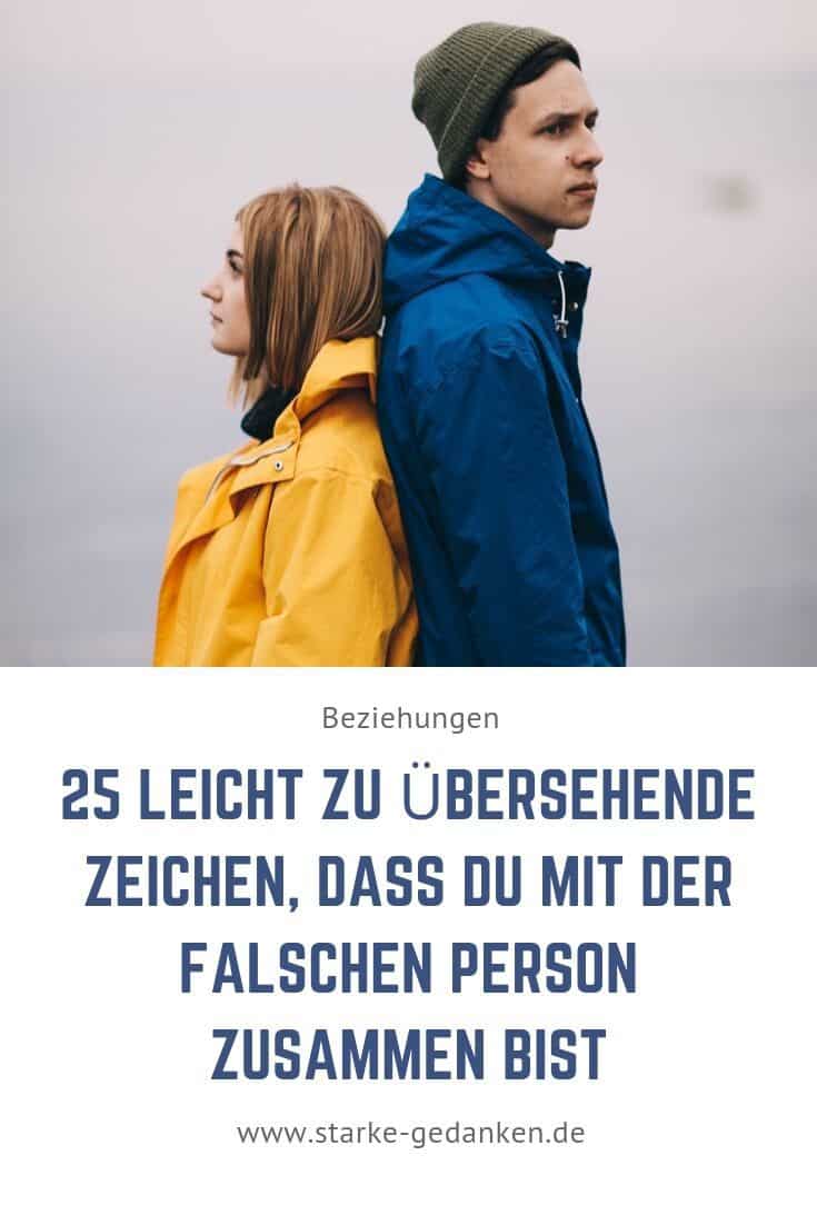 25 leicht zu übersehende Zeichen, dass du mit der falschen Person zusammen bist