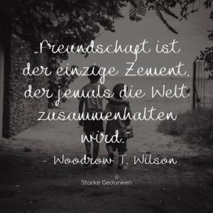 Freundschaftssprüche Die inspirierendsten Zitate für deine Freunde