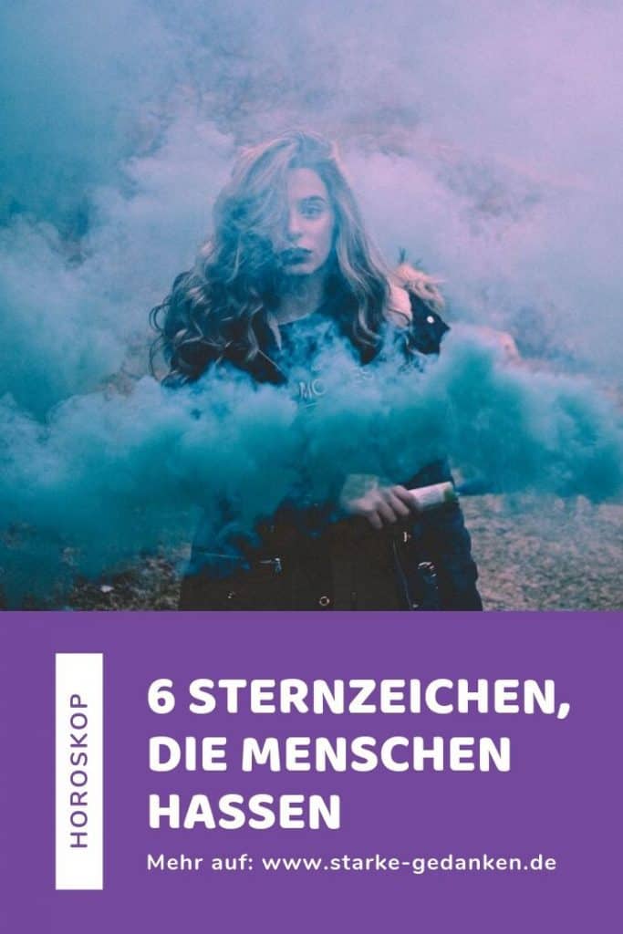 6 Sternzeichen, die Menschen hassen