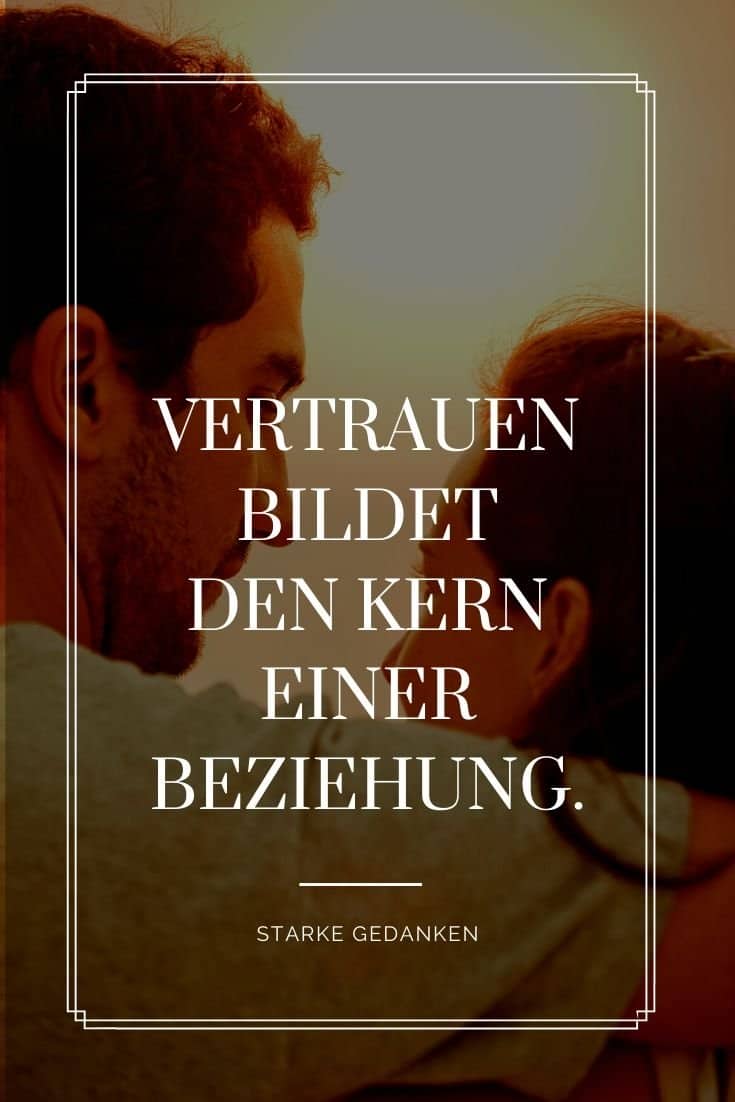 30+ Liebe und vertrauen sprueche information