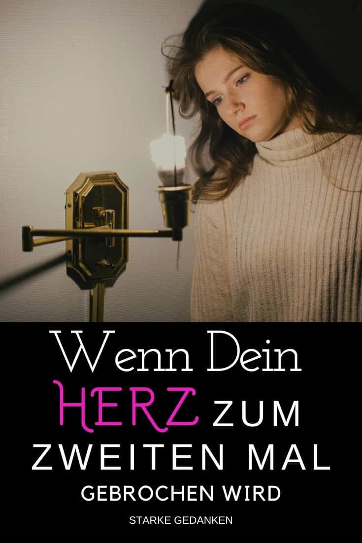 Wenn dein Herz zum zweiten Mal gebrochen wird…