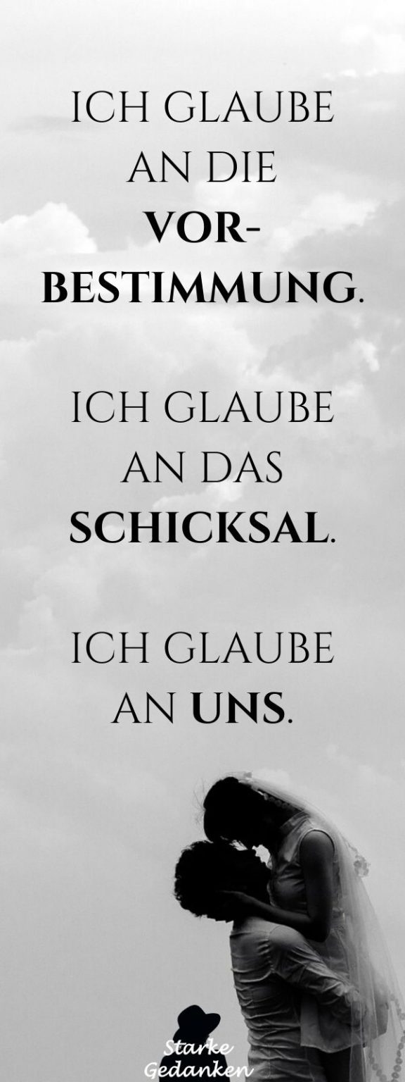 Wenn wir füreinander bestimmt sind, dann