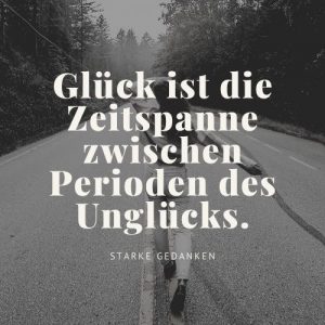 Glück Sprüche 138+ Sprüche und Zitate übers Glück