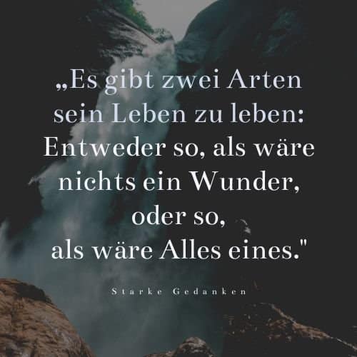 Lebensweisheiten 1 Inspirierende Spruche Und Zitate