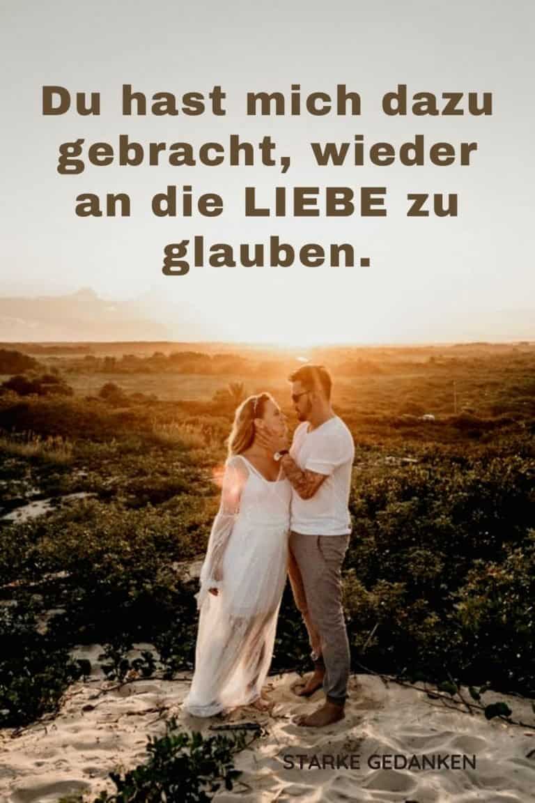 An den Mann, der mein Herz geöffnet hat und mich wieder an die Liebe