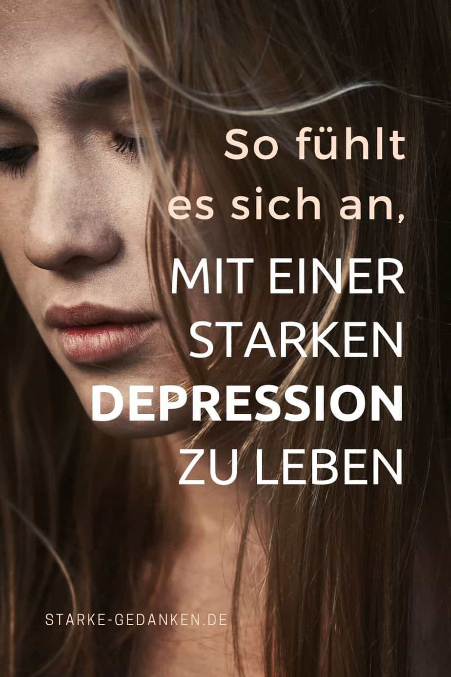 So fühlt es sich an, mit einer starken Depression zu leben
