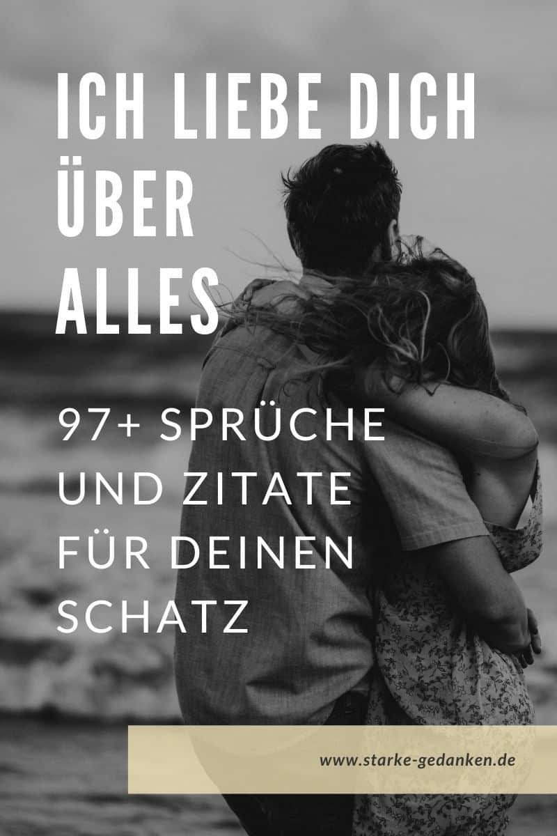 Ich liebe dich über alles 97+ Sprüche und Zitate für deinen Schatz