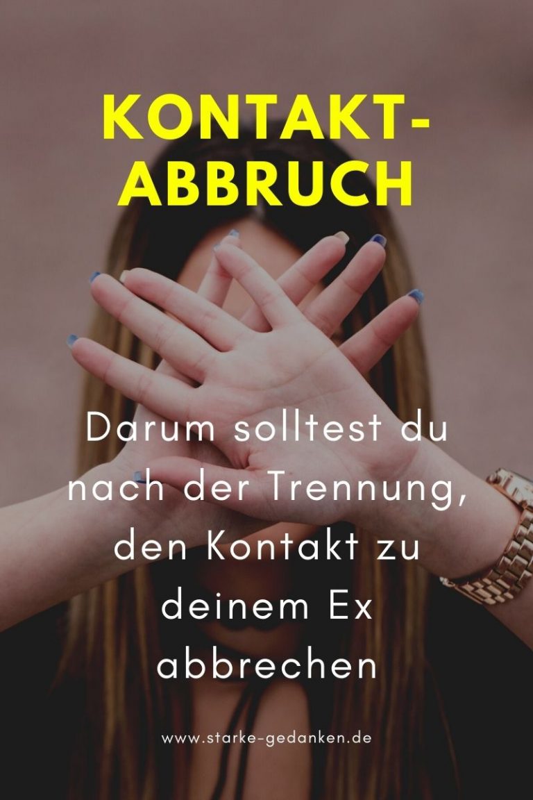 Sie Erwidert Meine Gefühle Nicht Kontaktabbruch Richtig Kontaktabbruch: Warum es das beste Heilmittel nach einer Trennung ist