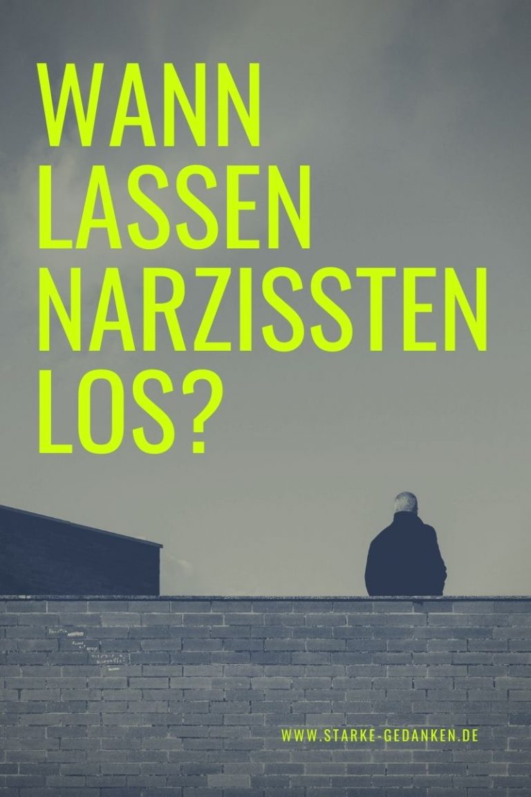 Wann lassen Narzissten los
