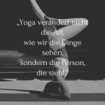 181 Yoga Sprüche, die dein Leben schöner machen werden