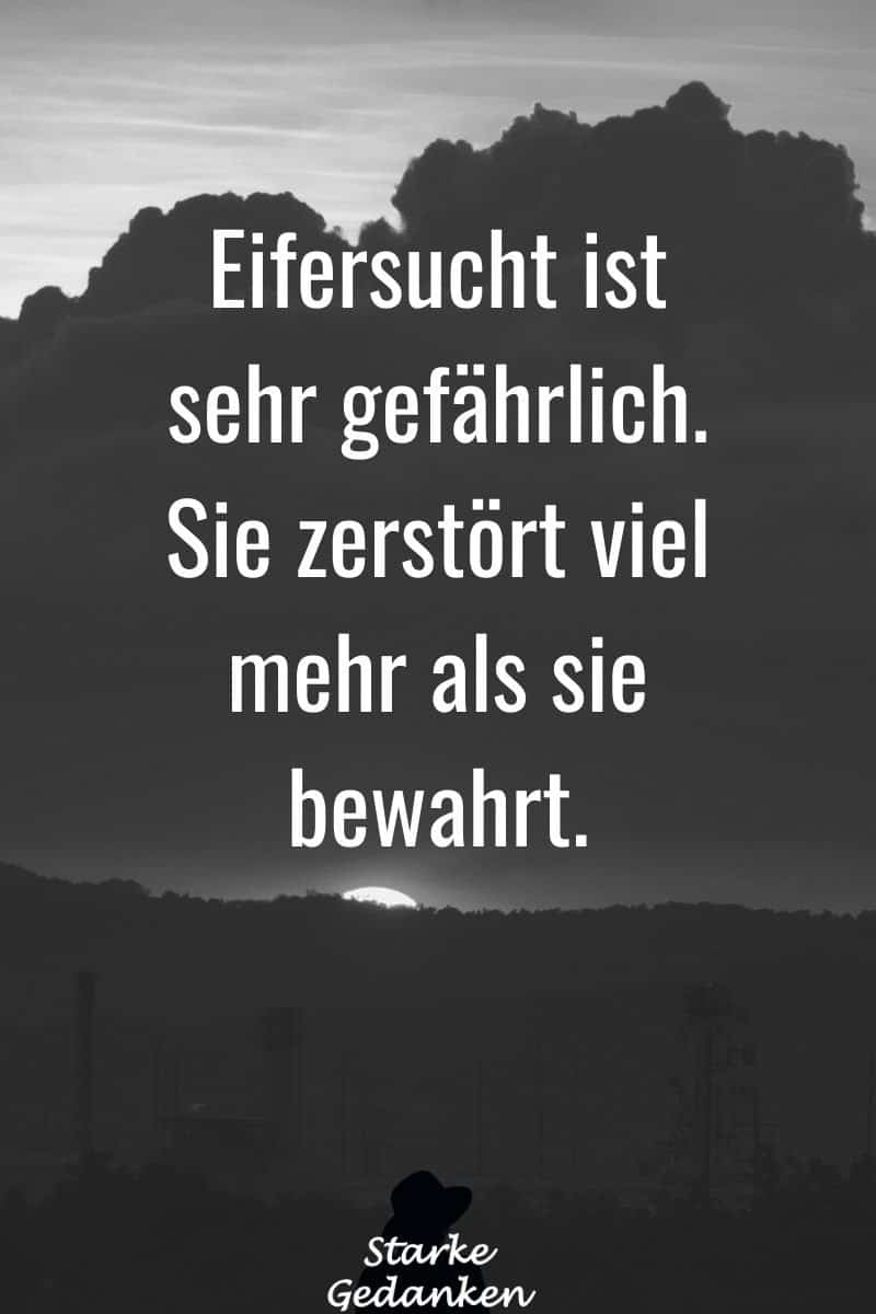 Eifersucht Sprüche 80+ Sprüche und Zitate, die dich verändern werden