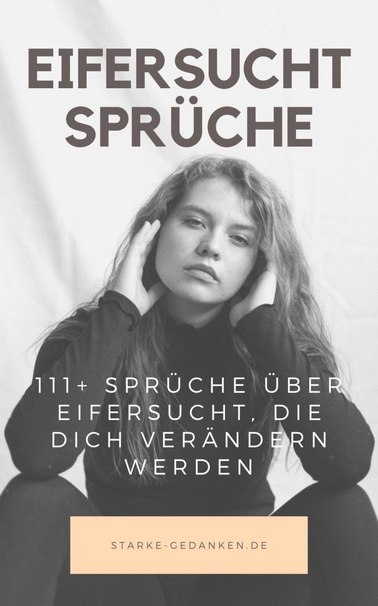 Eifersucht Sprüche 80+ Sprüche und Zitate, die dich verändern werden