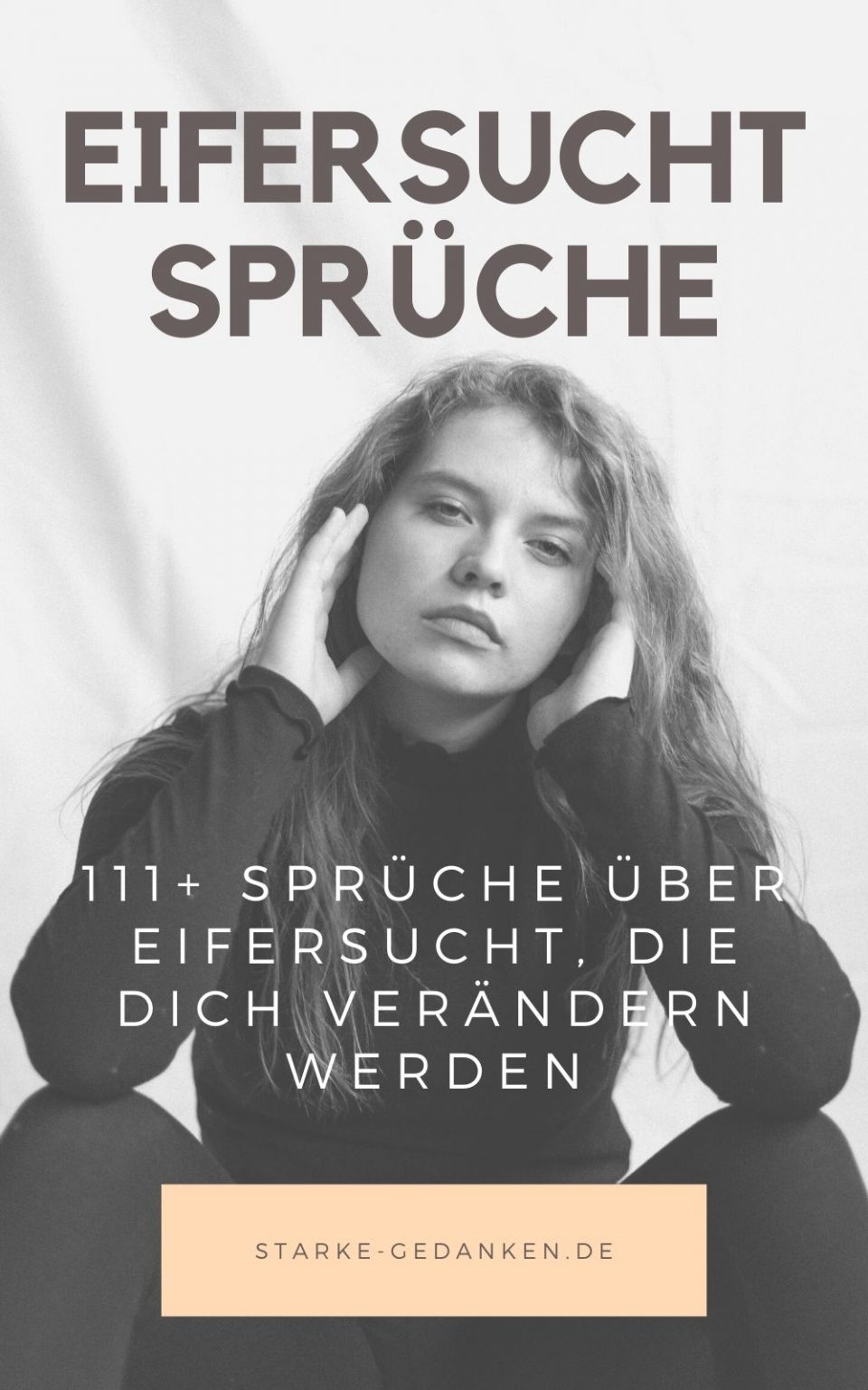Eifersucht Sprüche 80+ Sprüche und Zitate, die dich verändern werden