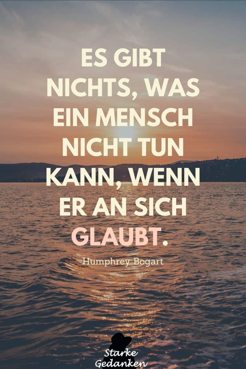 118+ Selbstbewusste Sprüche, die dich motivieren und dir Kraft geben