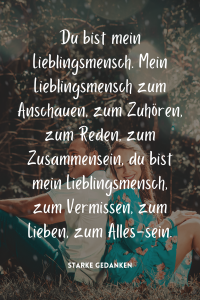 Lieblingsmensch Sprüche 210+ Sprüche für deinen besondere Menschen