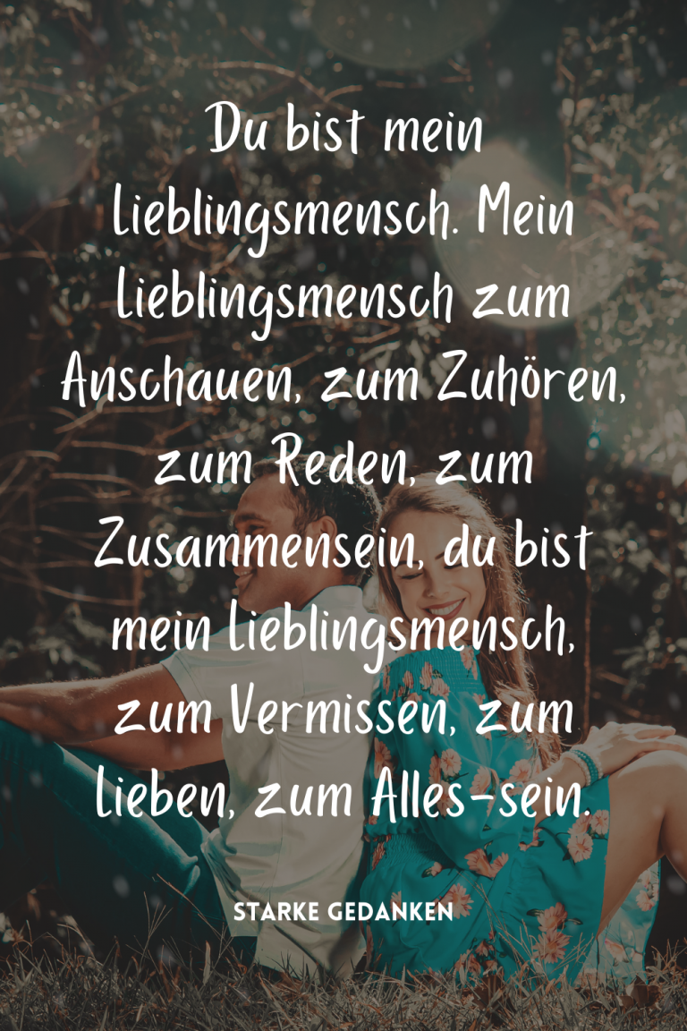 Lieblingsmensch Sprüche 210+ Sprüche für deinen besondere Menschen