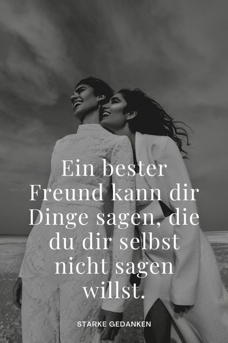 Sprüche beste Freundin 150 Gedichte, die dich weinen lassen