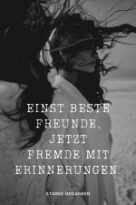 Sprüche beste Freundin 150 Gedichte, die dich weinen lassen