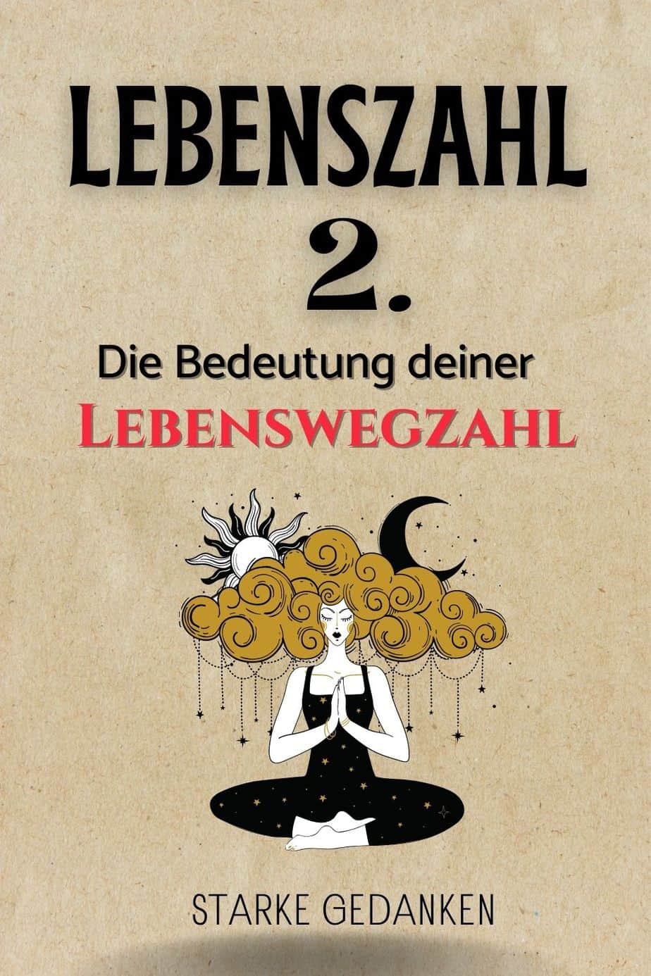 Lebenszahl 2 Bedeutung