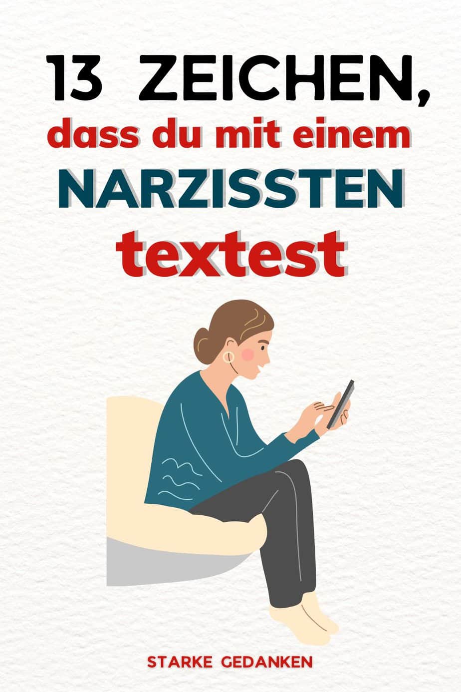 13 Zeichen, dass du mit einem Narzissten textest