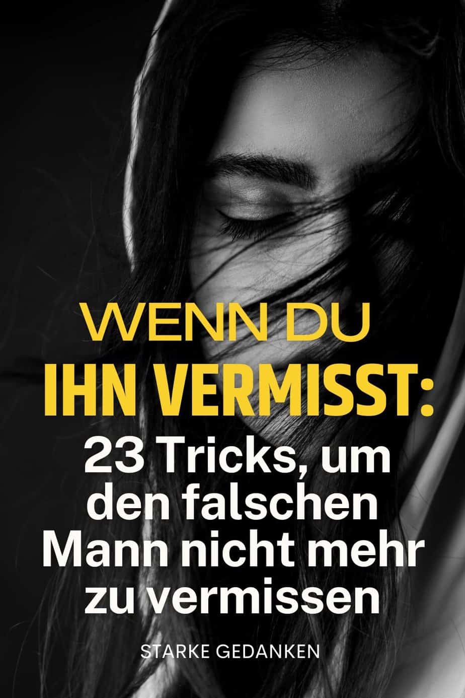 Vermisst Ein Verheirateter Mann Seine Affäre Wenn du ihn vermisst: 23 Tricks, um den falschen Mann nicht mehr zu