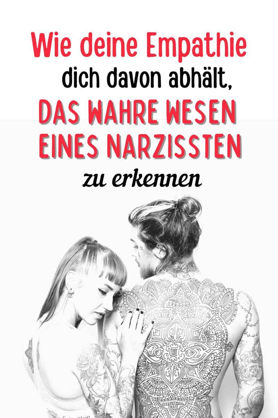 Brief Eines Narzissten An Einen Empathen Wie deine Empathie dich davon abhält, das wahre Wesen eines Narzissten
