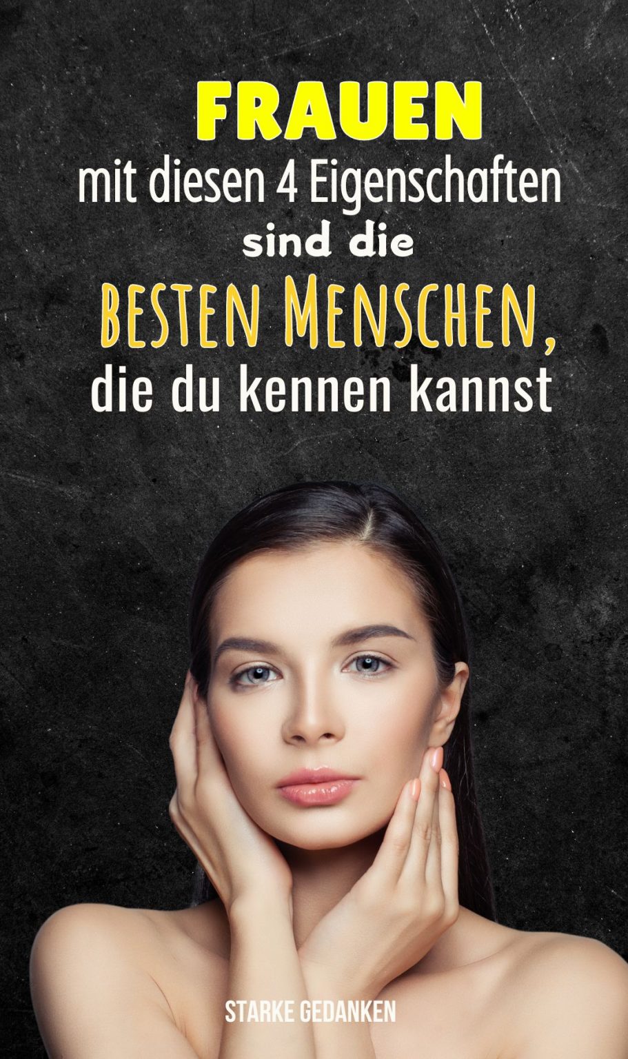 Personen Die Du Kennen Könntest Frauen mit diesen 4 Eigenschaften sind die allerbesten Menschen, die du