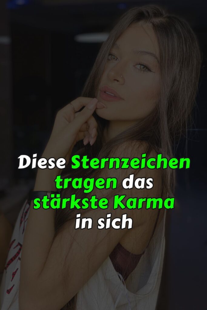Diese Sternzeichen tragen das stärkste Karma in sich
